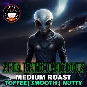 Zeta Reticu-licious 👽
